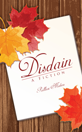 Disdain:A Fiction