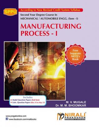 Manufacturing Process - I