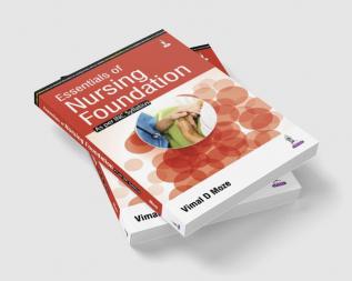 ESSENTIALS OF NURSING FOUNDATION AS PER INC SYLLABUS