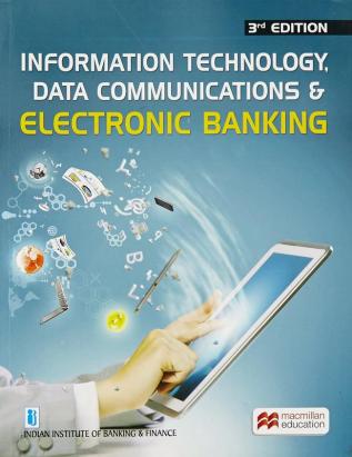 Information Technology Data Communications & Electronic Banking