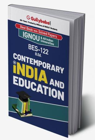 BES-122 Contemporary India and Education