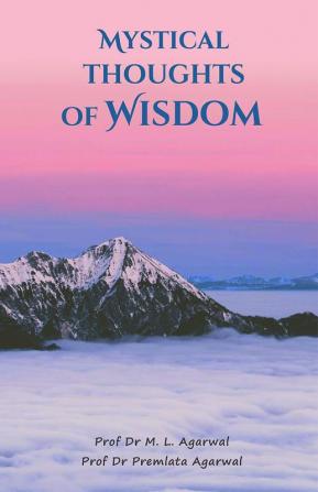 Mystical Thoughts Of Wisdom