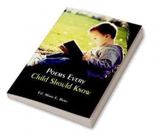 Poems Every Child Should Know