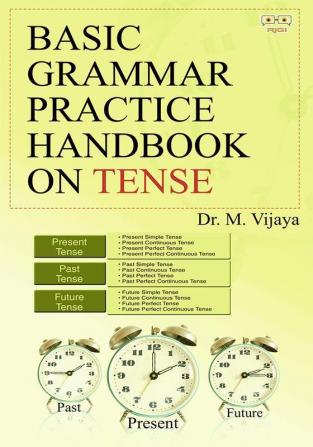 Basic Grammar Practice Handbook On Tense