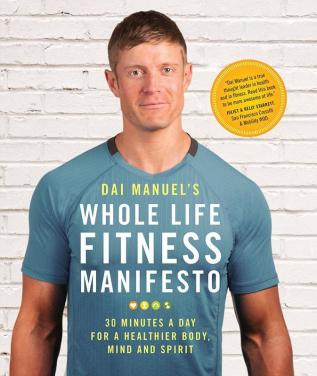 WHOLE LIFE FITNESS MANIFESTO