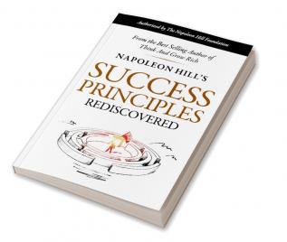 SUCCESS PRINCIPLES REDISCOVERED