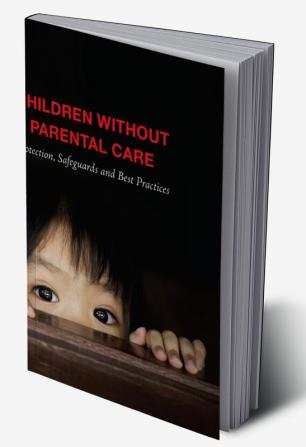 Children without Parental CARE