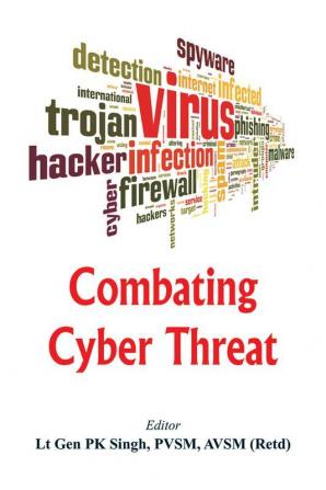 Combating Cyber Threat