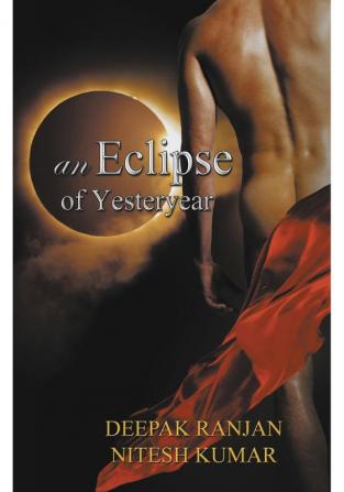 An eclipse of yesteryear