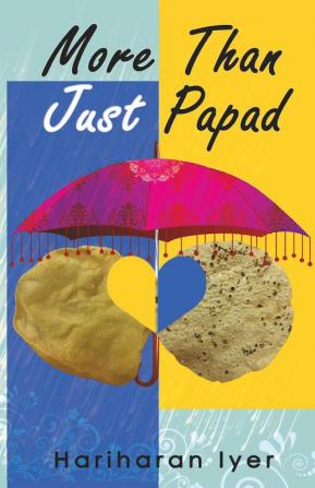 More than Just Papad