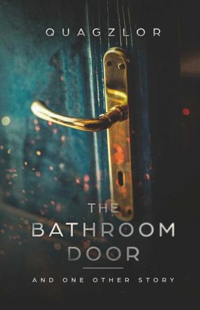 The Bathroom Door