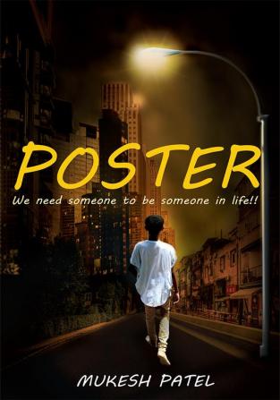 Poster: We Need Someone to be Someone in Life!!