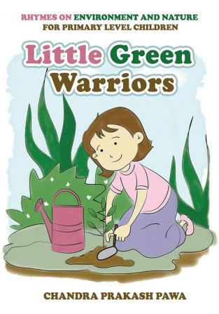 Little Green Warriors