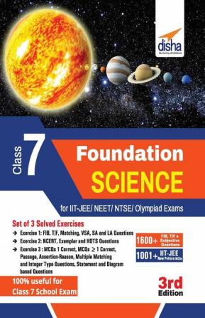 Foundation Science for IIT-JEE/ NEET/ NTSE/ Olympiad Class 7 - 3rd Edition