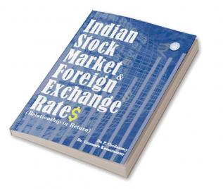 Indian Stock Market & Foreign Exchange Rates