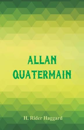 Allan Quatermain