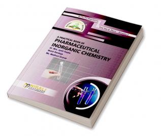 A Practical Book ofPharmaceutical Inorganic Chemistry