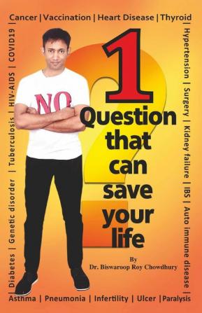 1 Question That Can Save Your Life