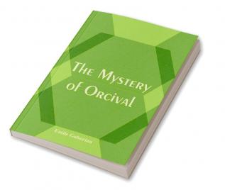 The Mystery of Orcival