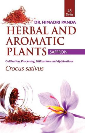 HERBAL AND AROMATIC PLANTS – 45. Crocus sativus (Saffron)