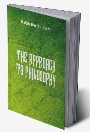 The Approach to Philosophy