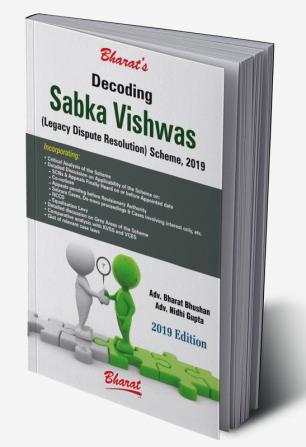 Decoding Sabka Vishwas (Legacy Dispute Resolution) Scheme 2019