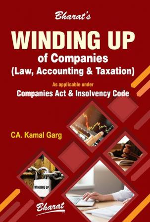 WINDING UP OF COMPANIES – LAW ACCOUNTING & TAXATION