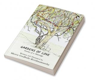 Gardens of Love: Stories of a Marriage