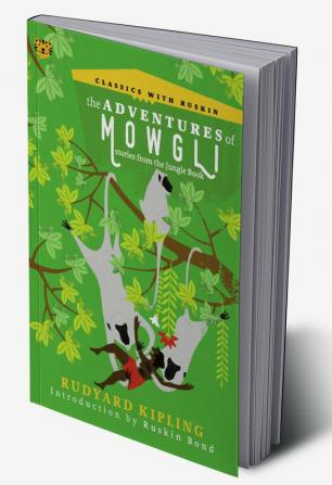 The Adventures of Mowgli: Stories from the Jungle Book