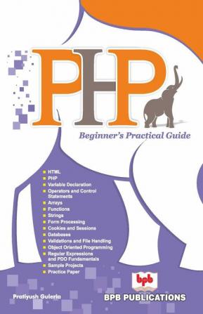 Php Beginner'S Practical Guide