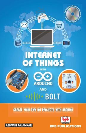 INTRENET OF THINGS WITH ARDUINO AND BOLD IOT