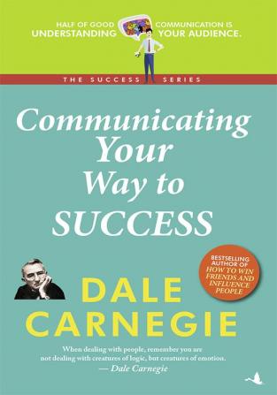 Communicating Your Way to Success