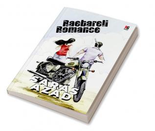 Raebareli Romance