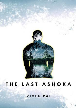 The Last Ashoka