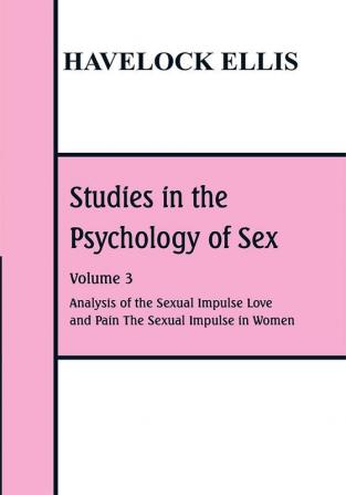 Studies in the Psychology of Sex