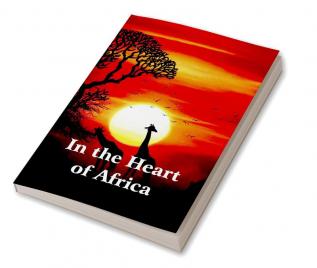 In the Heart of Africa