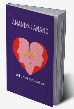 ANAND V/S ANAND