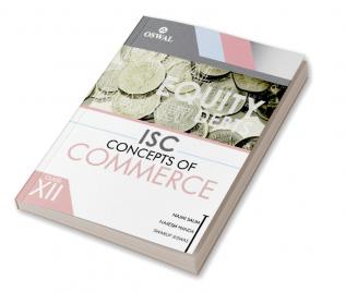 Concepts of Commerce: Textbook for ISC Class 12