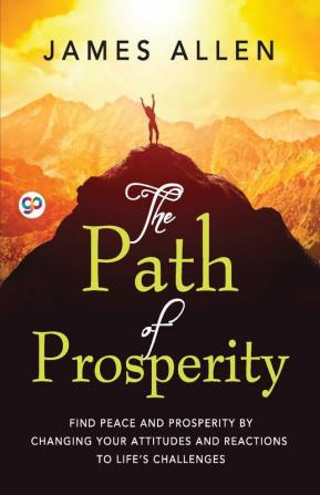 The Path of Prosperity