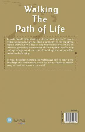 Walking the Path of Life