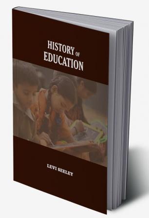 HISTORY OF EDUCATION