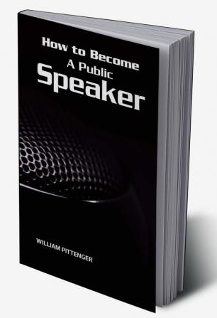 How to Become A Public Speaker