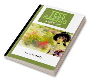 Tess Of The D’Urbervilles A Pure Woman