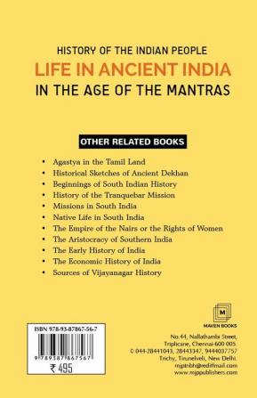 History of the INDIAN PEOPLE Life in Ancient India inThe age of the Mantras