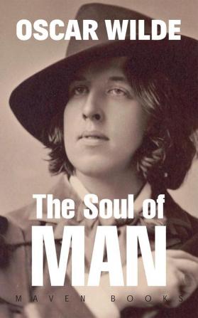 THE SOUL OF MAN