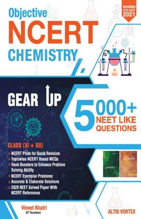 Objective NCERT Gear Up Chemistry for NEET 2021