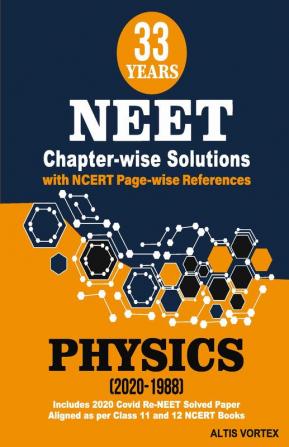 33 Years NEET Chapter-wise Solutions PHYSICS