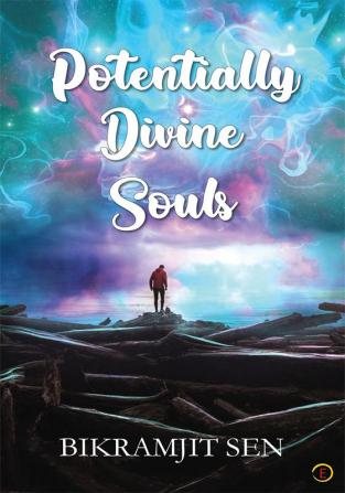 Potentially Divine Souls