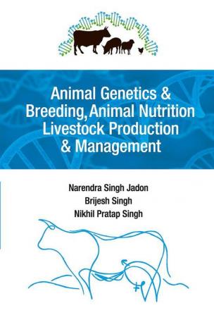 Animal Genetics and BreedingAnimal NutritionLivestock Production and Management