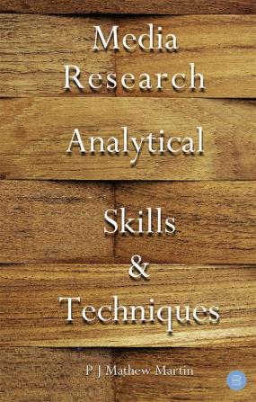 Media Research Analytical Skills & Techniques